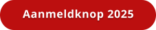 Aanmeldknop 2025